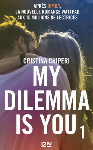 Couverture de My Dilemma is You - tome 1