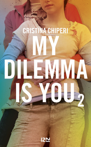Couverture de My Dilemma is You - tome 2
