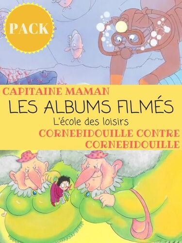 Couverture de Les Albums filmés - Capitaine Maman - Cornebidouille contre Cornebidouille