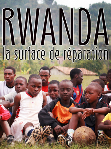 Couverture de Rwanda : La surface de réparation