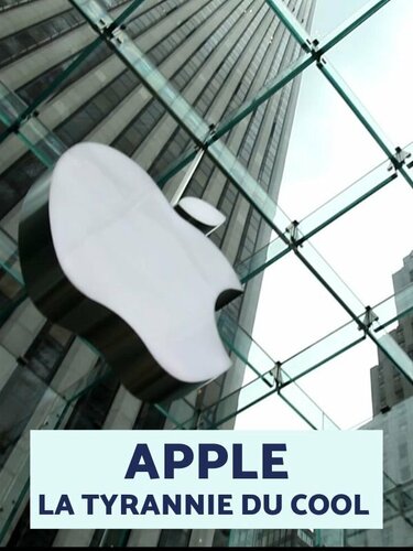 Couverture de Apple, la tyrannie du cool