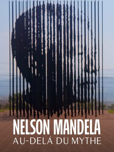 Couverture de Nelson Mandela, au-delà du mythe