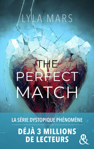 Couverture de The Perfect Match - I'm Not Your Soulmate 1 : L'autrice qui a déjà conquis 3 millions de lecteurs sur Wattpad !